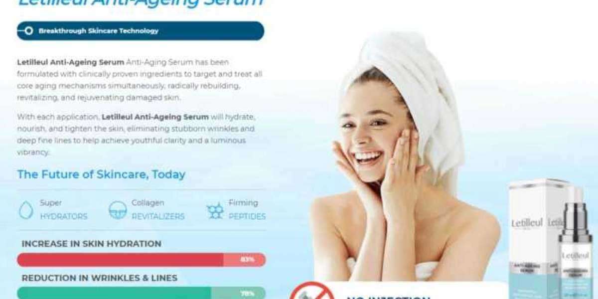 Letilleul Skin Serum UK – Best Anti-Aging Serum Reviews 2021