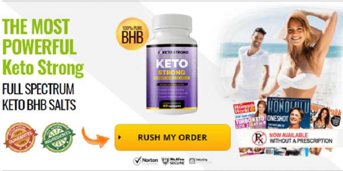Keto Strong- Change Your Body With Ketogenic Pills Right Now