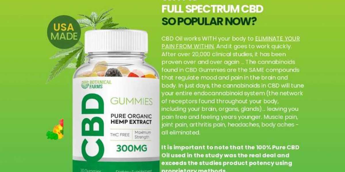 10 Facts That Nobody Told You About Botanical Farms CBD Gummies.