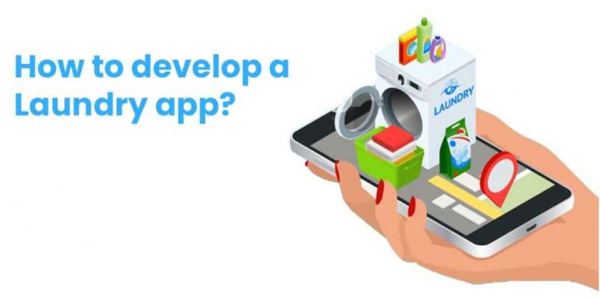 How to develop a Laundry app? Cost estimation, Time for On  demand Laundry App