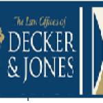 The Law Offices of Decker & Jones Profile Picture